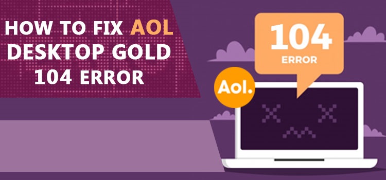 AOL Desktop Gold Error Code 104
