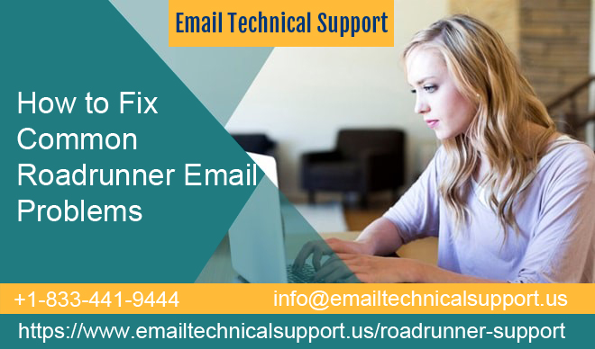How To Fix Common Roadrunner Email Problems?