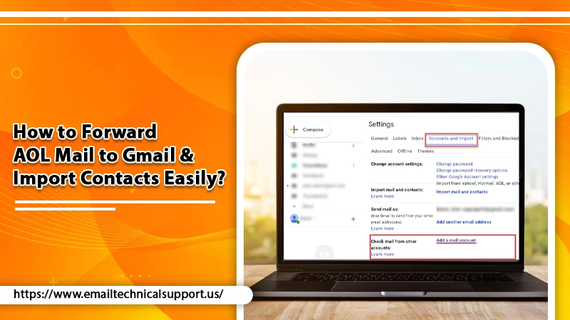 How to Forward AOL Mail to Gmail