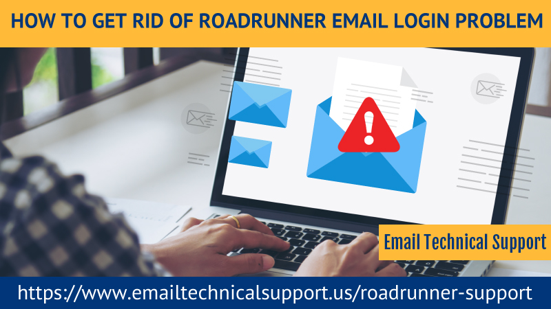 How to Get Rid of Roadrunner Email Login Problem?