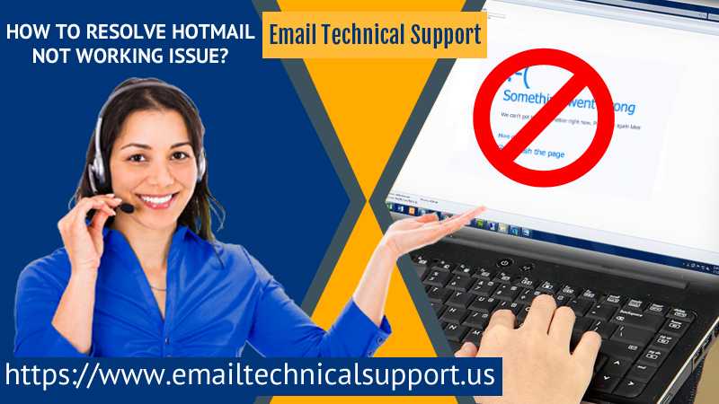 How To Resolve Hotmail Not Working Issue?