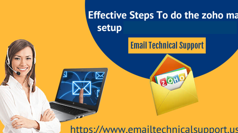 Effective Steps To Do Zoho Mail Setup