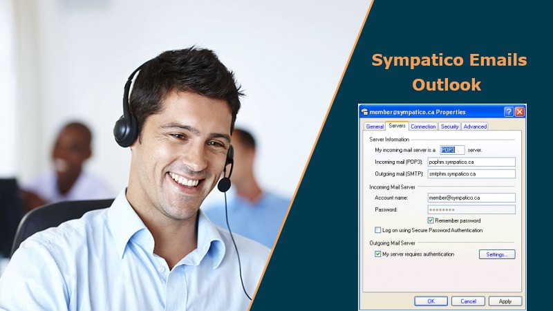 Sympatico Email Outlook Setup For IMAP and POP Accounts