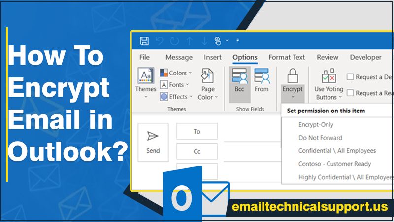 How to encrypt email in Outlook