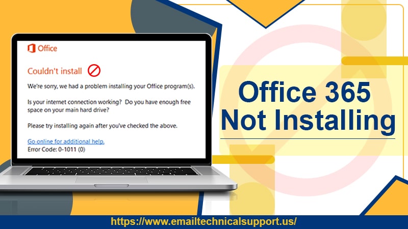 Why Is Office 365 Not Installing?-Quick Fixes