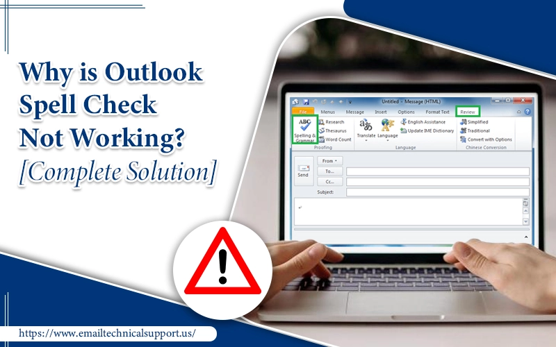 Why is Outlook Spell Check Not Working? {Fixed}