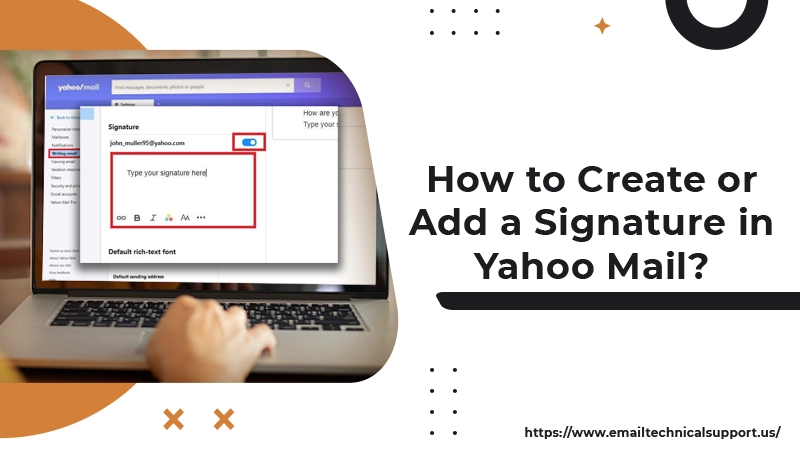 How to Create or Add a Signature in Yahoo Mail