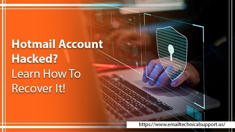 How to Recover a Hacked Hotmail Account Easily?