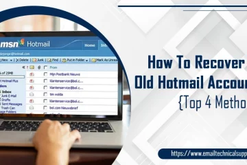 How To Recover An Old Hotmail Account