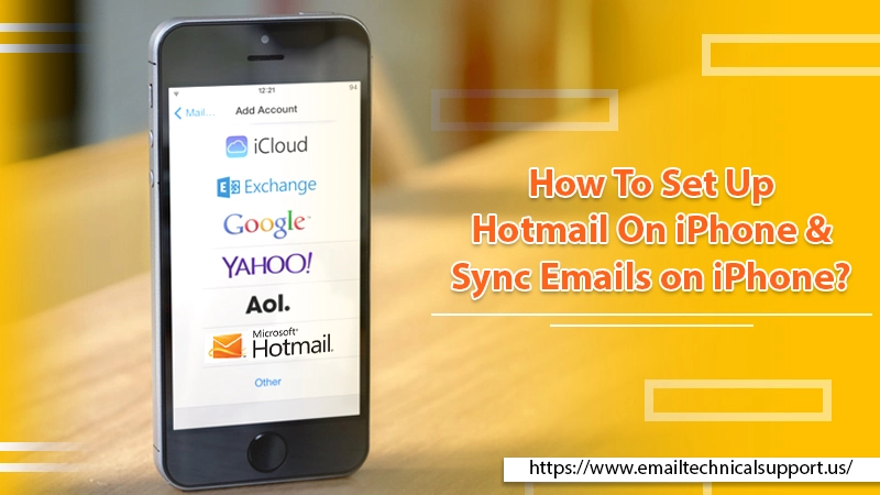 How To Set Up Hotmail On iPhone