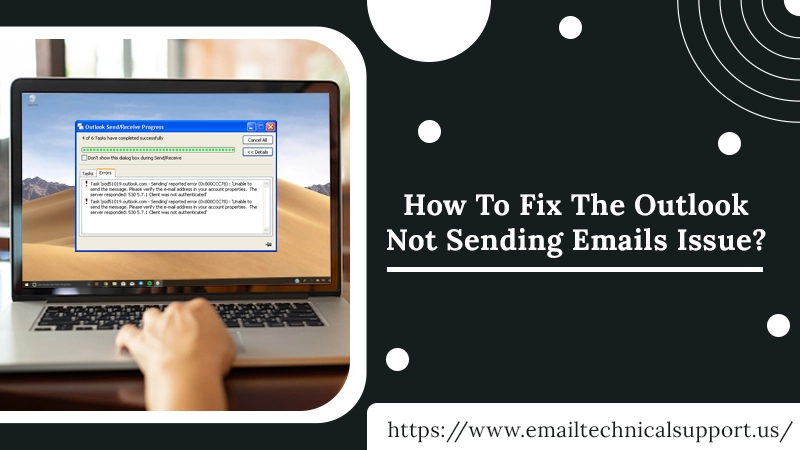 Outlook Not Sending Emails? Say Goodbye To The Problem