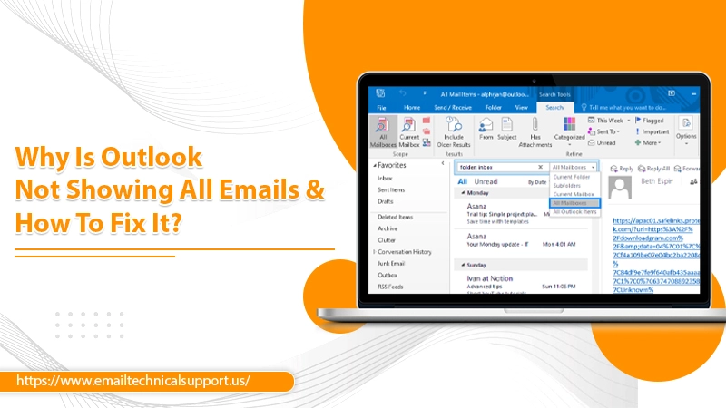 Outlook Not Showing All Emails? Get The Issue Fixed Quickly!