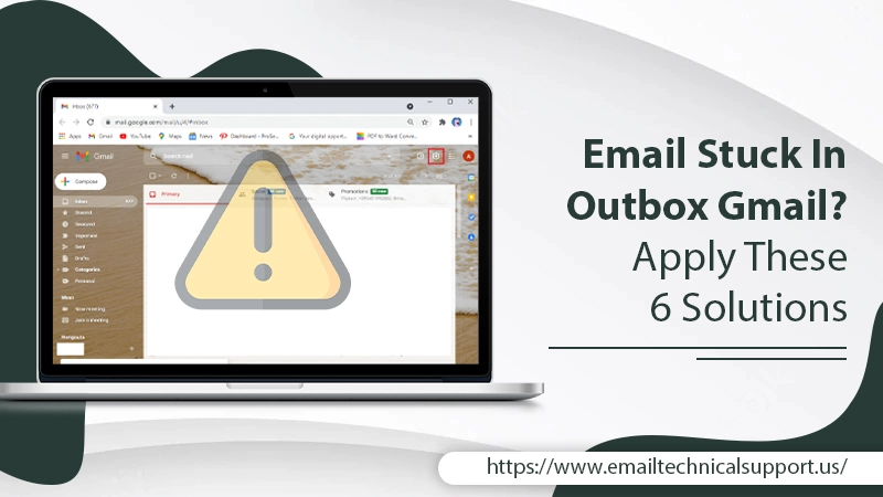 Email Stuck In Outbox Gmail