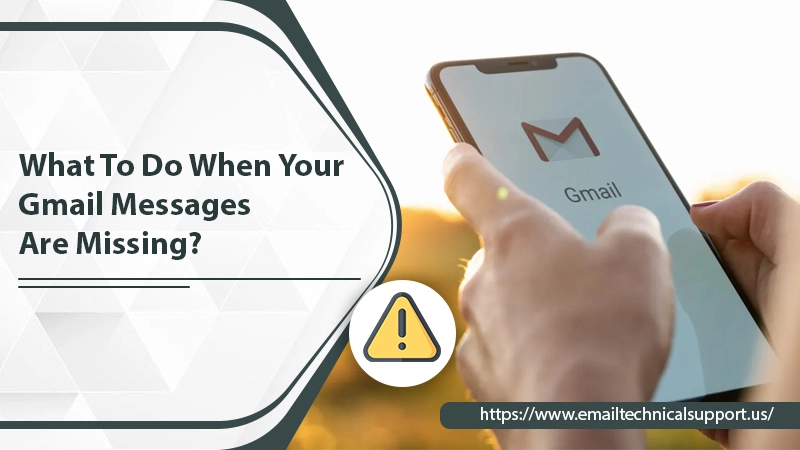 How To Recover Missing Gmail Messages?