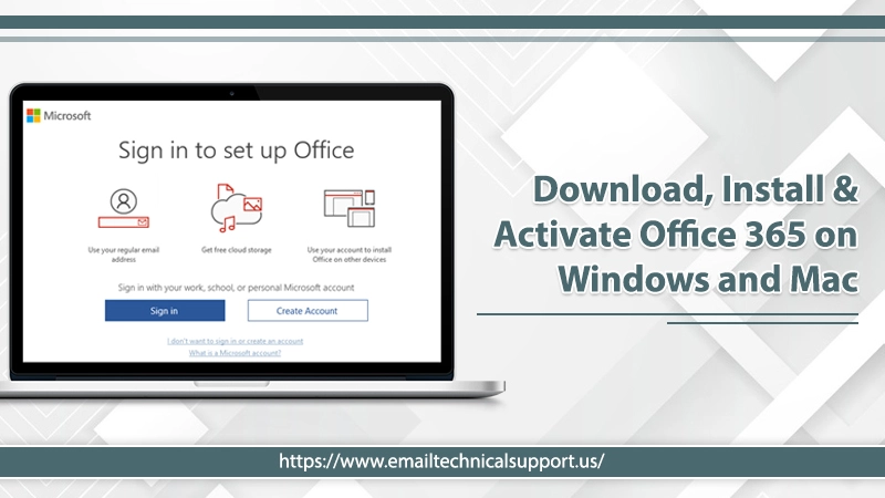 Download, Install & Activate Office 365 on Windows and Mac