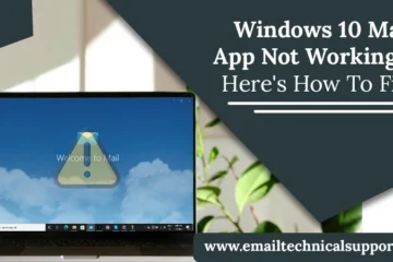 Windows 10 Mail App Not Working