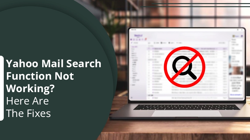 Yahoo Mail Search Function Not Working? Here Are The Fixes