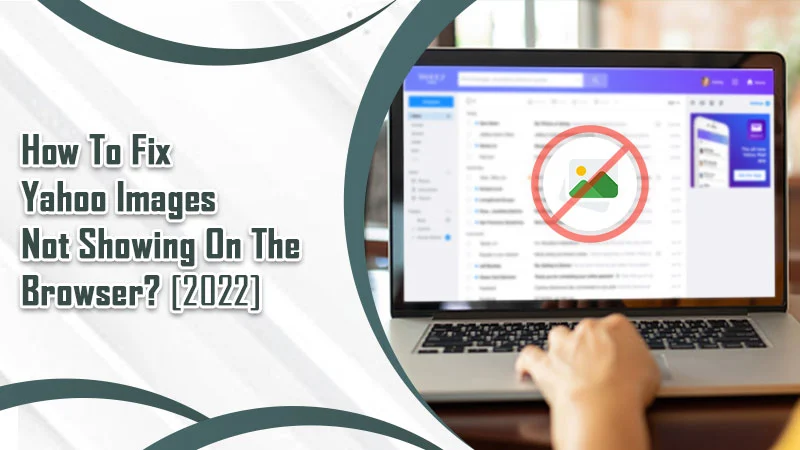 7 Most Effective Ways to Fix Yahoo Images Not Showing