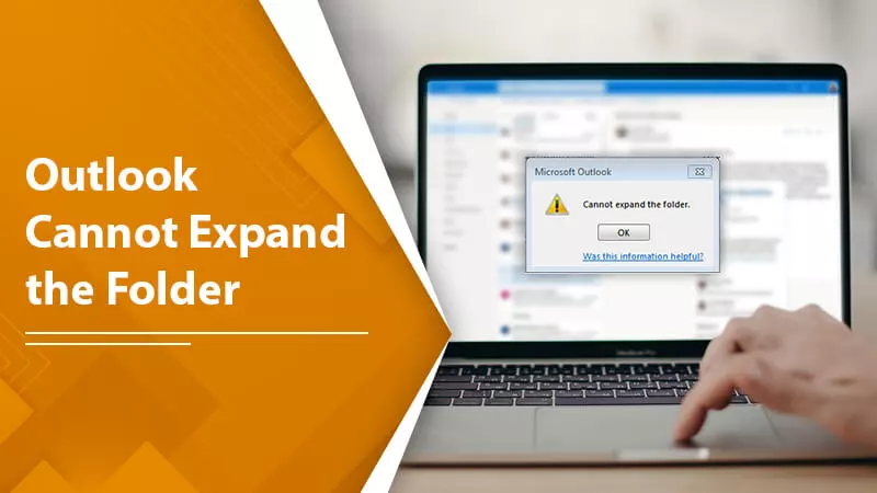 Outlook Cannot Expand The Folder