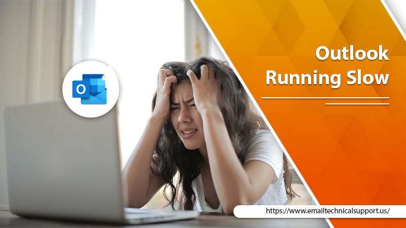 Outlook Running Slow - Enhance Its Performance with 12 Solutions
