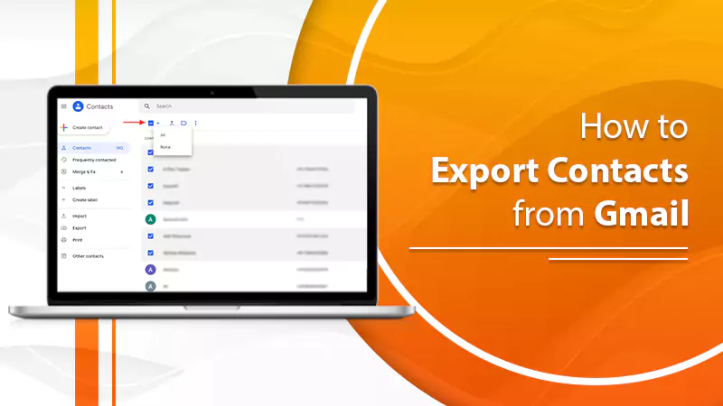 How to Export Contacts From Gmail?