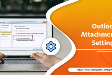 How Do I Fix Outlook Attachment Settings